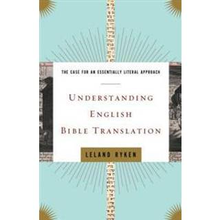 Understanding English Bible Translation
