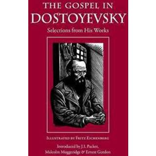 The Gospel in Dostoyevsky