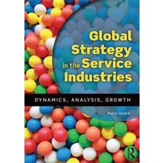 Global Strategy in the Service Industries
