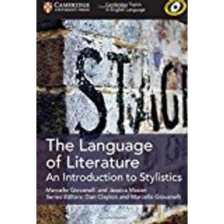 Cambridge Topics in English Language The Language of Literature