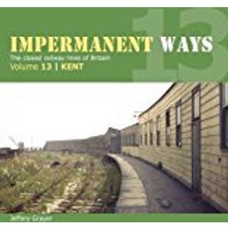 Impermanent Way Volume 13