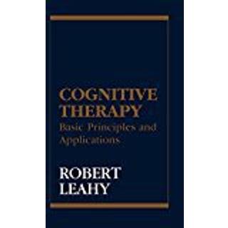 Cognitive Therapy: Basic Principles and Applications (Bog, Hardback, Engelsk)