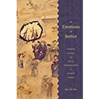 The Emotions of Justice