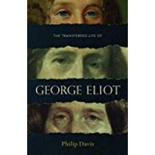 The Transferred Life of George Eliot