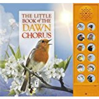 The Little Book of the Dawn Chorus