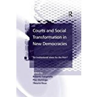 Courts and Social Transformation in New Democracies