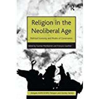 Religion in the Neoliberal Age