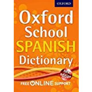 Oxford School Spanish Dictionary