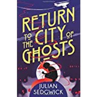 Ghosts of Shanghai: Return to the City of Ghosts