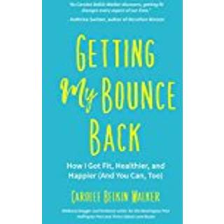 Getting My Bounce Back