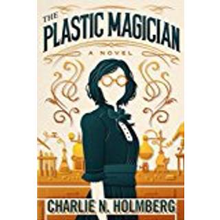 The Plastic Magician