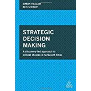 Strategic Decision Making