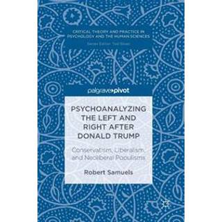 Psychoanalyzing the Left and Right after Donald Trump