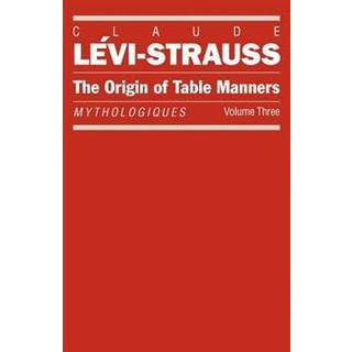 Mythologies Tables Manners