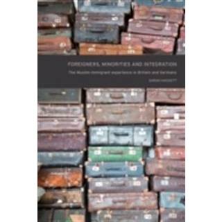 Foreigners, Minorities and Integration