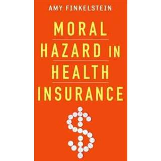 Moral Hazard in Health Insurance
