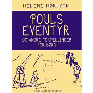 Pouls eventyr og andre fortællinger for børn