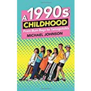 A 1990s Childhood