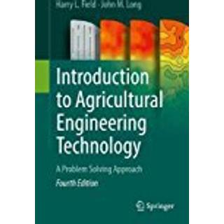 Introduction to Agricultural Engineering Technology, Edition 4 (Physical)