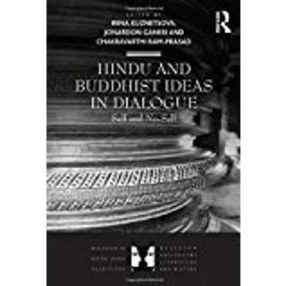 Hindu and Buddhist Ideas in Dialogue