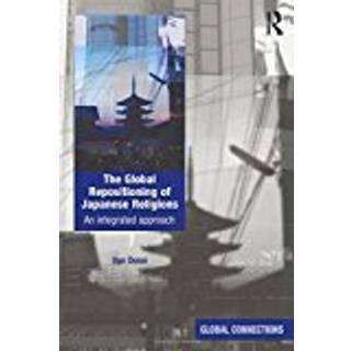 The Global Repositioning of Japanese Religions