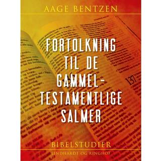 Fortolkning til de gammeltestamentlige Salmer