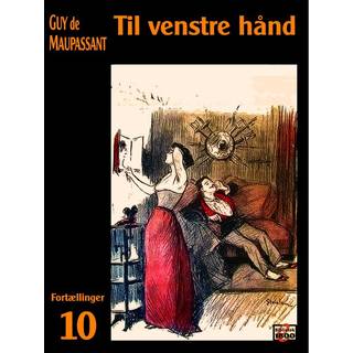 Til venstre hånd. Fortællinger