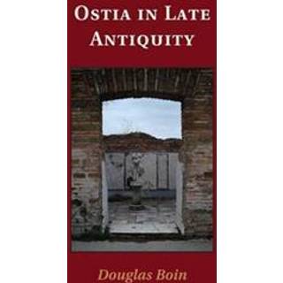 Ostia in Late Antiquity