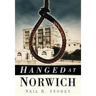 Hanged at Norwich