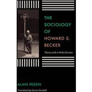 The Sociology of Howard S. Becker