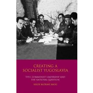 Creating a Socialist Yugoslavia