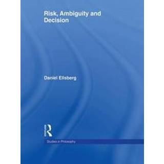 Risk, Ambiguity and Decision