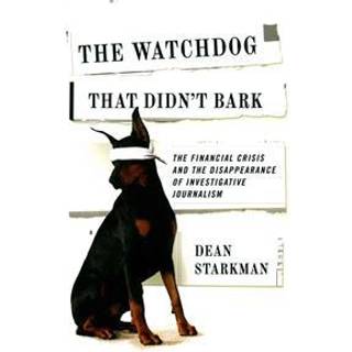 The Watchdog That Didn’t Bark