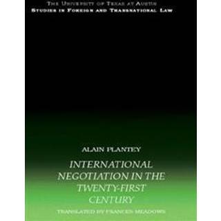 International Negotiation in the Twenty-First Century