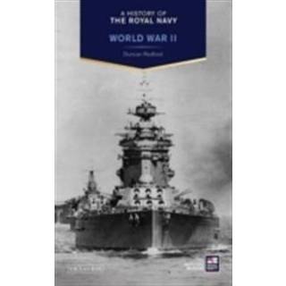 A History of the Royal Navy: World War II