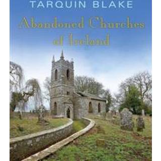 Abandoned Churches of Ireland