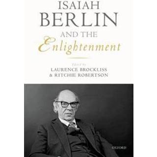 Isaiah Berlin and the Enlightenment