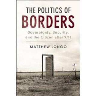 The Politics of Borders
