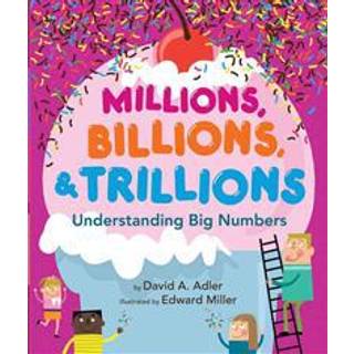 Millions, Billions, & Trillions