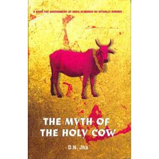 The Myth of the Holy Cow