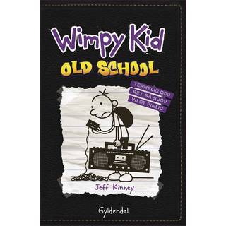 Wimpy Kid 10 - Old School - Jeff Kinney