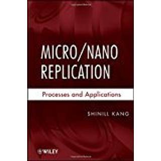 Micro / Nano Replication, Edition 1 (Physical)