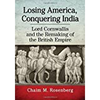Losing America, Conquering India