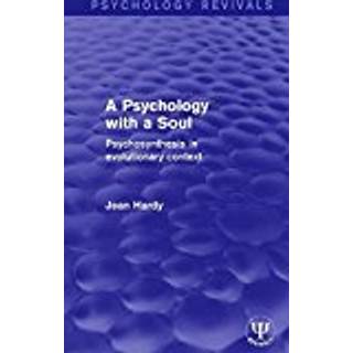 A Psychology with a Soul