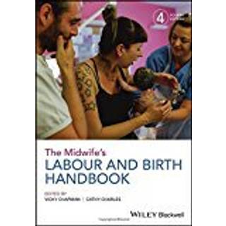 The Midwife's Labour and Birth Handbook