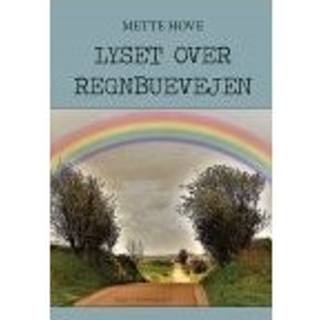 LYSET OVER REGNBUEN