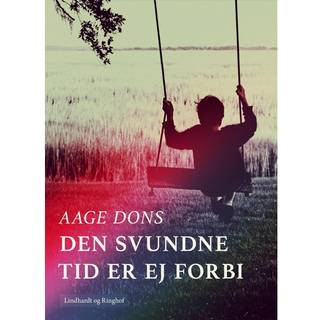 Den svundne tid er ej forbi