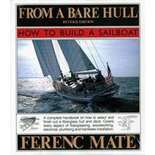 From a Bare Hull