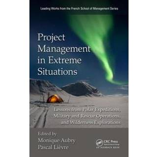 Project Management in Extreme Situations