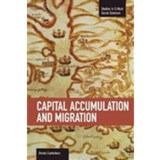 Capital Accumulation And Migration